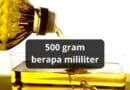 500 gram berapa mililiter